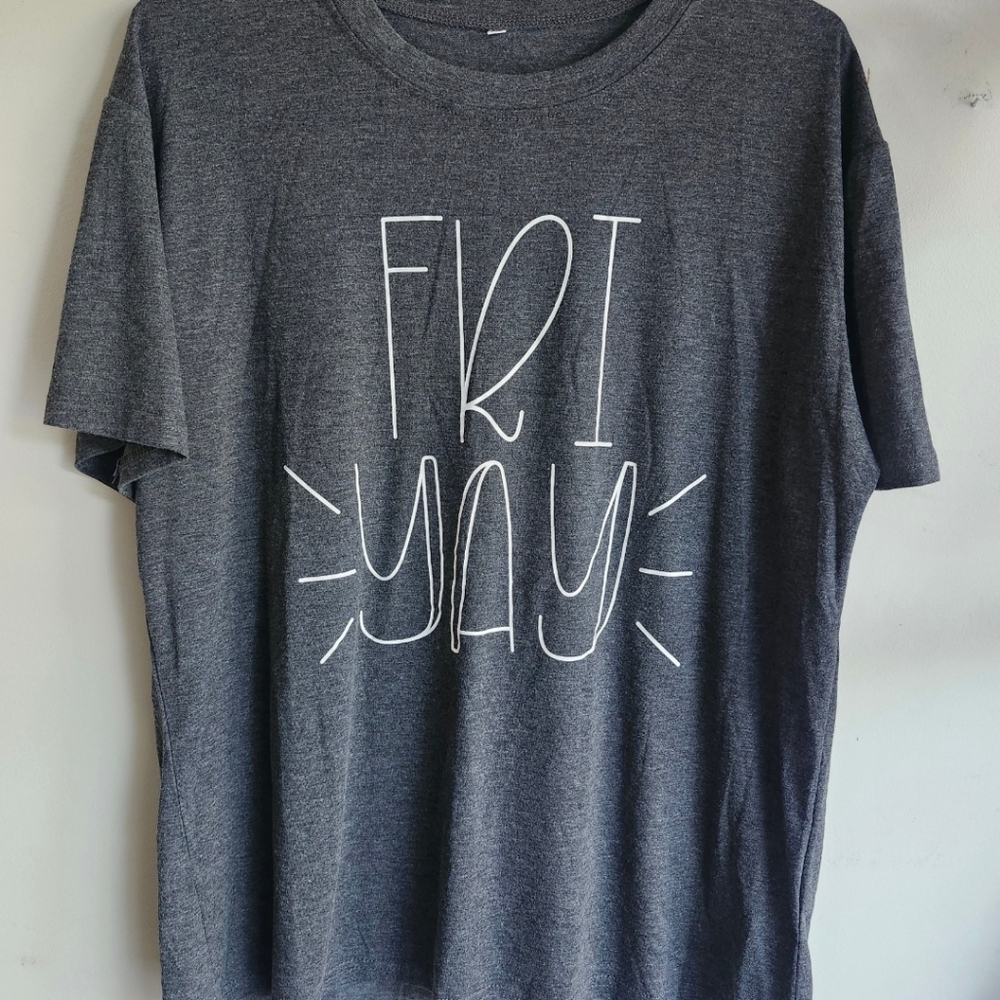 Womens Xl " Fri Yay"Gray Graphic T-Shirt